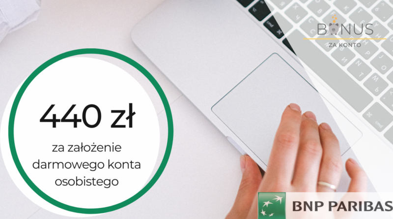 440 zł za konto w BNP Paribas w bardzo łatwej promocji "Skocz po nagrody"