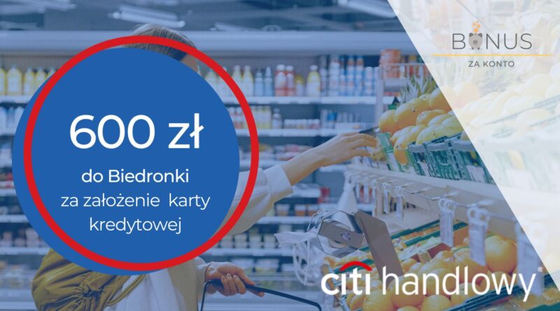 600 zł w bonach do biedronki za założenie karty City Simplicity