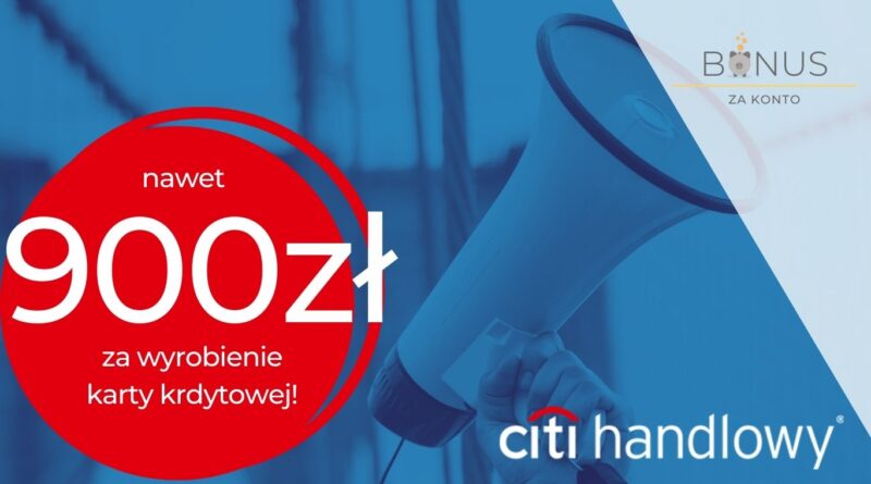 900 zł od Citibanku za wyrobienie karty Citi Simplicity