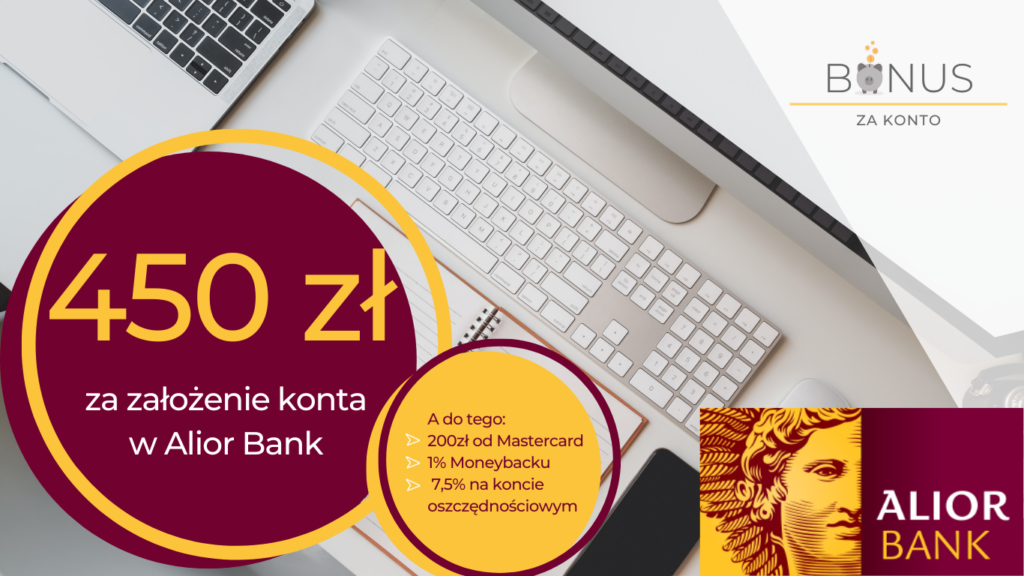 Promocja Alior Banku „Bankuj mobilnie”. Do wzięcia czeka premia pieniężna o wartości 450 zł za założenie konta. Dodatkowo zgarnięcia macie 200 zł od Mastercard, 1% moneyback za płatności mobilne oraz solidne 7,5% na koncie oszczędnościowym.