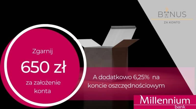 Promocja Konto Millennium 360° – nawet 650 zł premii i 6,25% na koncie oszczędnościowym